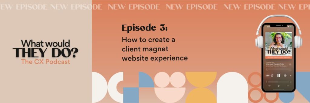 Nadine Nethery shares tips and tricks to create a client magnet website experience