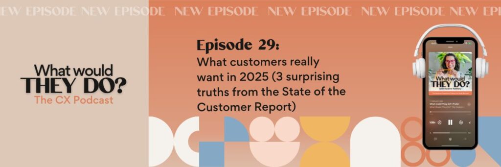 Nadine Nethery shares what customers really want in 2025 when it comes to the customer experience