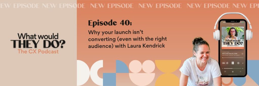 Nadine Nethery explores why a launch isn't converting and how to fix it